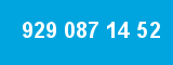929 087 14 52